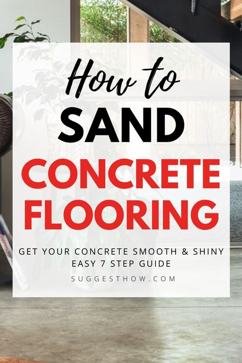 The ‘industrial’ aesthetic that has swept the home décor and design. Many homeowners are choosing to leave their concrete floors exposed. You might even want to remove the carpet, laminate, or hardwood to get polished concrete floors. It is a sleek and minimalist look that is important to achieve a smooth finish. Sanding can make sure the concrete surface have an even finish. Find out how to sand concrete flooring to get your project underway. #diy #homeimprovement Sanding Concrete Floors, Removing Vinyl Flooring, Finished Concrete Floors, Seal Concrete Floor, Concrete Floors Diy, Concrete Floors In House, How To Lay Concrete, Inexpensive Flooring, Polished Concrete Floors