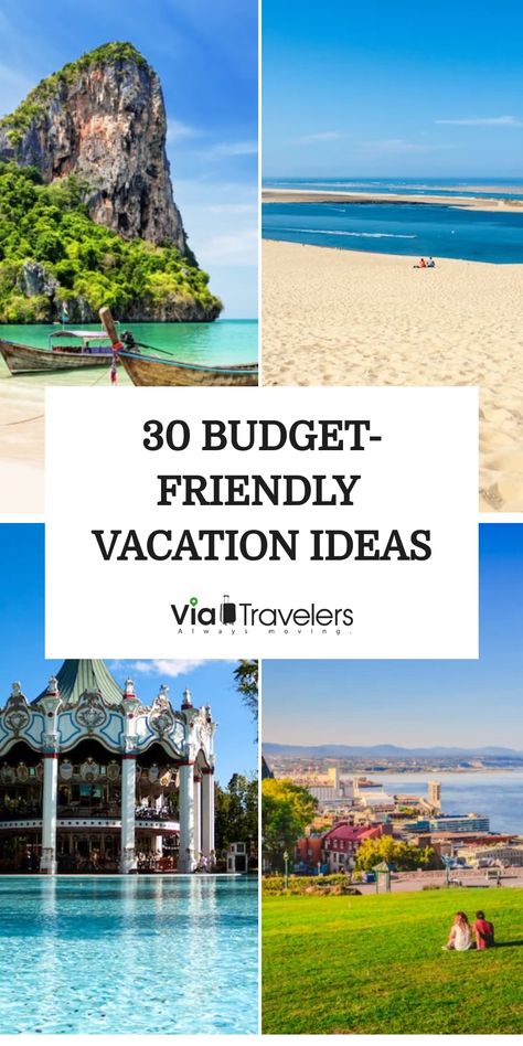 30 budget-friendly vacation ideas illustrated with scenic travel photos including beaches, mountains, and cityscapes. Budget Vacation Families, Family Vacation Usa, Family Destination Vacation, Vacation Spots For Families, Best Summer Family Vacations In Us, Large Family Vacation Destinations, Family Beach Vacation Destinations, Vacation Ideas On A Budget, Us Family Vacation Ideas