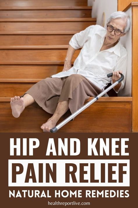 Hip and Knee Pain Relief Natural Home Remedies Knee Pain Relief Remedies, Knee Pain Remedy, Joints Pain Remedy, Knee Strengthening Exercises, Hip Pain Relief, Knee Pain Exercises, Pain Relief Remedies, Essential Oils For Pain, Physical Therapy Exercises