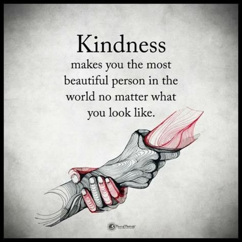 Kindness Quotes, Acts Of Kindness, Hand Holding, Just Saying, Wise Quotes, Beautiful Quotes, Meaningful Quotes, Great Quotes, Inspiring Quotes