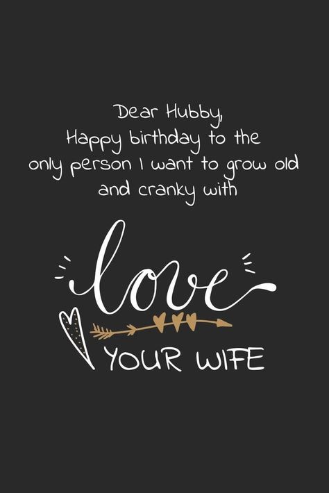 Happy Birthday Quotes For Hubby, Happy Birthday Honey My Husband, Husband Birthday Wishes Quotes, Happy Birthday My Husband Quotes, Bday Wish For Husband, Happy Birthday Hubby Wishes, Happy Birthday To Husband Quotes, Husband Birthday Quotes Husband Birthday Quotes From Wife, Happy Birthday Hubby Husband