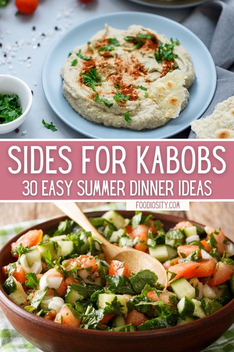 30 Sides for Kabobs - Easy Dinner Ideas For Summer - Foodiosity Kabob Dinner Meals, Skewers Dinner Ideas, Kebab Party Ideas, Kabobs And Rice, Best Shish Kabob Recipe, Sides For Kabobs Parties, Chicken Kabobs Sides, Healthy Summer Sides For Dinner, Grilled Skewers Ideas Kabobs