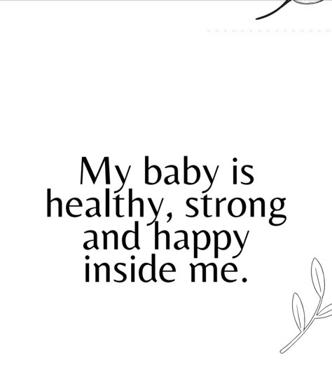 Healthy Baby Affirmations, Baby Vision Board, Birth Vision Board, Pregnant Manifestation, First Pregnancy Quotes, Pregnant Affirmations, Pregnancy Mantras, Pregnancy Motivation Quotes, Baby Affirmations