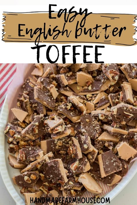 Homemade Heath Bars Recipes, English Butter Toffee, English Toffee Bits Recipes, Classic English Toffee, Best Toffee Ever - Super Easy, Frosted Flake Recipes, Whopper Candy Recipes, Soft English Toffee Recipe, English Butter Toffee Recipe