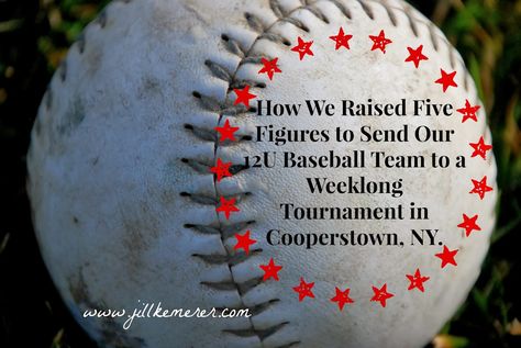 Fundraising Methods for Youth Sports Teams ~ Jill Kemerer Travel Softball, Baseball Fundraiser, Team Mom Baseball, Sports Fundraisers, Cooperstown Ny, Fun Fundraisers, Baseball Tips, Baseball Tournament, Baseball Hitting