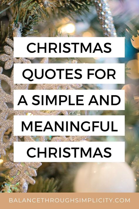 I’d like to share some Christmas quotes for a simple and meaningful Christmas. Reflect on them, share them with loved ones and enjoy a slow, heart-felt Christmas this year. #christmasquotes #simplechristmas #christmas #intentionalliving Hope At Christmas Quotes, Hard Times At Christmas Quotes, You Are A Light In This World, Christmas Hugs Quotes, Be Kind At Christmas Quotes, Granddaughter Christmas Quotes, Minimalist Christmas Quotes, Early Christmas Decorating Quotes, Christmas Grateful Quotes