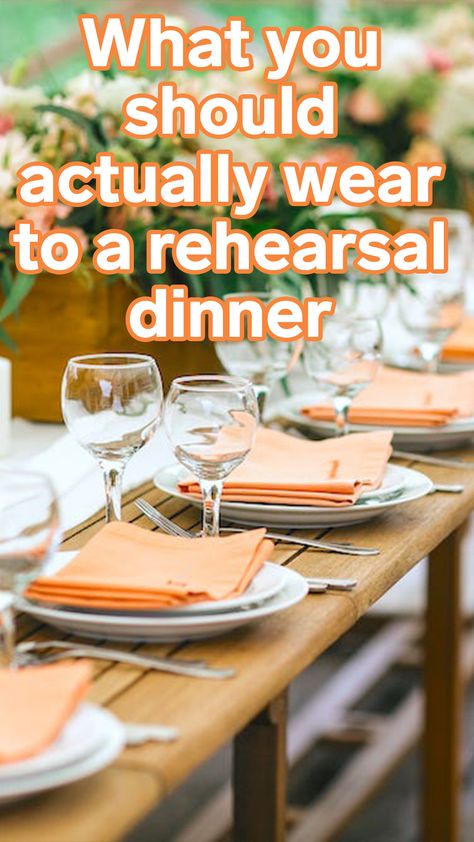 What you should actually wear to a rehearsal dinner, according to experts Rehersal Dinner Outfit Guest Casual, Rehersal Dinner Dress Bridesmaid, Rehersal Dinner Dress Mother Of Bride Casual, Bridal Party Rehearsal Dinner Outfit, Smart Casual Rehearsal Dinner, Rehearsal Dinner Outfit Mother Of Bride, Wedding Dress Rehearsal Outfit Guest, Business Casual Rehearsal Dinner Outfit, Grooms Dinner Outfit