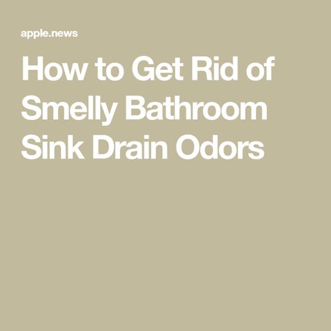 Stinky Bathroom Sink Drain, Smelly Bathroom Sink Drain, Smelly Bathroom Drain, Smelly Sink Drain, Deodorize Bathroom, Clean Bathroom Sink, Smelly Sink, Smelly Bathroom, Smelly Drain