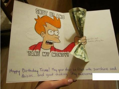 Futurama Meme, Birthday Card Pictures, Crazy Birthday, Glume Harry Potter, Anniversaire Diy, Cool Birthday Cards, 카드 디자인, בר מצווה, Money Cards