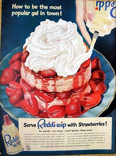 Reddi Whip, Vintage Food Posters, Vintage Sweets, Dessert Art, Food Ad, Retro Food, Vintage Dessert, Whip Cream, Ad Magazine