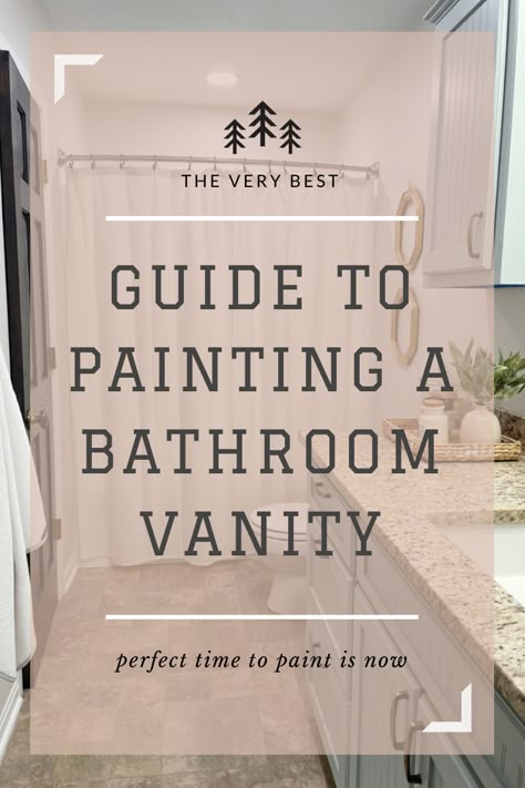 A Complete guide to Painting a bathroom vanity.  This is a simple DIY process that anyone can do.  Check out my post for a simple DIY day project. Painting A Bathroom Vanity Diy, How To Refinish A Bathroom Vanity, Best Paint For Bathroom Vanity, Painting My Bathroom Vanity, Diy Bathroom Cabinet Painting, Painting Vanity Cabinets, Cheap Bathroom Vanity Makeover, Paint Ideas For Bathroom Cabinets, Redoing Bathroom Vanity