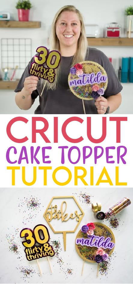 Cake Toppers Made With Cricut, Cricut For Cake Decorating, Make Cake Topper With Cricut, Cricut Birthday Cake Topper Diy, Diy Acrylic Cake Topper Cricut, Diy Paper Cake Topper, Cricut Joy Cake Topper Diy, Cricut Projects Cake Toppers, Cake Topper On Cricut