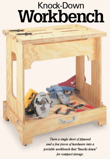 A Knock-Down Workbench That Can Go Anywhere!: Turn a single sheet of plywood and a few pieces of hardware into a portable workbench that “knocks down” for compact storage. Workbenches Garage, Plywood Floors, Woodsmith Plans, Portable Workbench, Kid Furniture, Woodworking Jigsaw, Wood Benches, Garage Workbench, Mobile Workbench