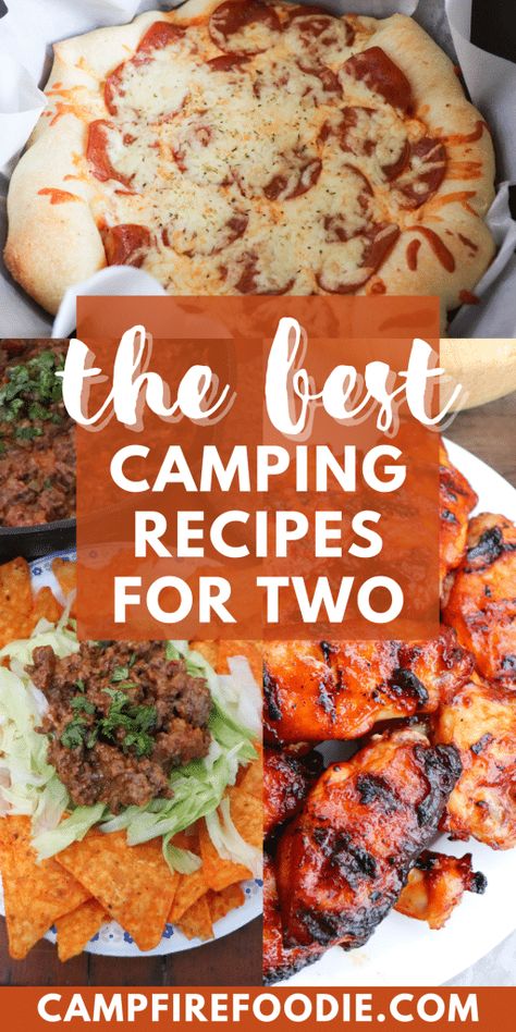 Camping Recipes For Two, Camping Quick Meals, Camping Meals For 2 People, Camping Recipes Easy Outdoor Cooking, Recipes For Camping Dinners, Food For Camping Trip, Camping Meals For Two, Camping Meals Dinner, Camping For Two