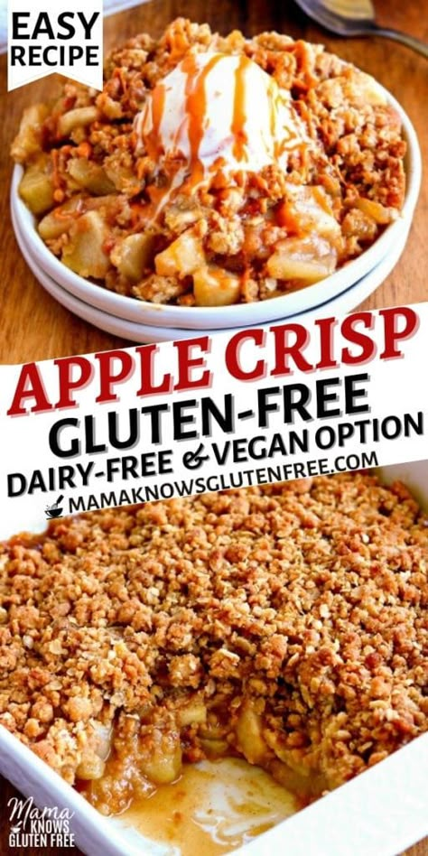 Mama Knows Gluten Free, Gluten Free Dairy Free Dessert, Gluten Free Apple Crisp, Dairy Free Recipes Dinner, Easy Gluten Free Desserts, Gluten Free Thanksgiving, Gluten Free Desserts Recipes, Gluten Free Recipes For Dinner, Gluten Free Sweets