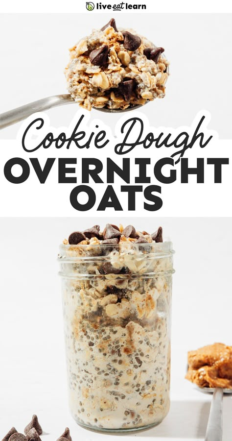 These cookie dough overnight oats are brimming with the nostalgic taste of cookie dough and bursting with sweet chocolate chips! Overnight Oats Chocolate Chip, Chocolate Chip Over Night Oats, Cookie Dough Bread, Overnight Oats With Chocolate Chips, Overnight Oats Shake, Overnight Oats In A Jar Healthy, Cookie Dough Oats, Cookie Dough Chia Pudding, Oats Cookie Dough