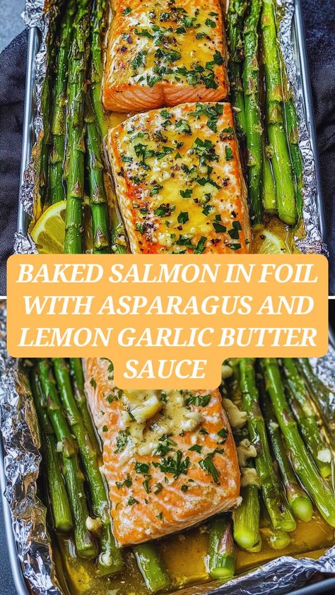 "Looking for a simple yet impressive dinner idea? This Baked Salmon in Foil with Asparagus and Lemon Garlic Butter Sauce is exactly what you need! Juicy salmon fillets, tender asparagus, and a rich, zesty lemon garlic butter sauce come together in a quick and easy one-pan meal that’s packed with flavor. Minimal prep, easy cleanup, and delicious results every time! Perfect for a healthy weeknight dinner or a special gathering. Pin this recipe now for a fresh, flavorful meal everyone will love! Lemon Sauce For Salmon, Salmon Asparagus Foil, Baked Salmon In Foil, Baked Salmon And Asparagus, Salmon Fillet Recipes, Lemon Butter Salmon, Lemon Garlic Butter Sauce, Salmon Recipes Baked Healthy, Lemon Garlic Salmon