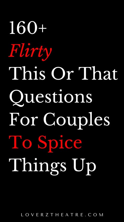 Are you looking for a list of this or that questions for couples that are actually fun? Want to get to know your spouse better? Then you should ask him these relationship-boosting questions for couples. Check out these 160 funny, flirty, deep, and random this or that questions for couples. Best couples quiz questions Who Knows Me Best Questions Couples, Either Or Questions Relationships, This Or That Relationship, Couples This Or That Questions, Deep Couples Questions, Questions For Couples Deep, This Or That Questions For Couples, Bedroom Questions For Couples, This Or That Couples Questions