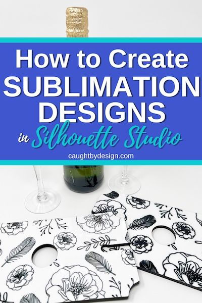 Pin Image for How to Create Sublimation Designs in Silhouette Studio How To Create Sublimation Designs, How To Design Sublimation Images, Sublimation For Beginners, Screen Printing Shops, Sublimation Gifts, Sublimation Ideas Projects, Design Tape, Silhouette Curio, Sublimation Ideas Projects Inspiration