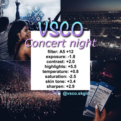 A5 Vsco Filter, Vsco Concert Filter, How To Edit Concert Photos, Concert Filter Camera Roll, Night Out Filter, Vsco Night Filter, Edit Concert Photos, Vsco Photo Edits, Concert Photo Editing