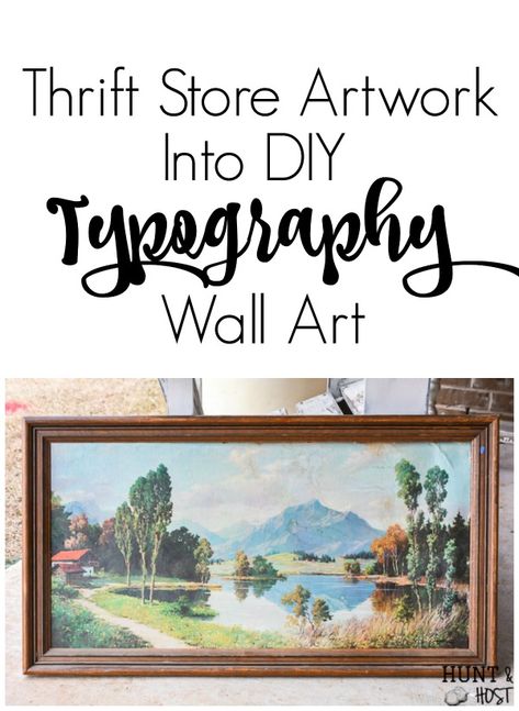 If you come across old artwork in thrift stores and wonder how you can re-purpose it, this is a great idea on how to switch up old art prints into modern DIY typography art with a free download cut file to help. #cricutcutfile #thriftstorefind #DIYartwork #pctureframerepurpose #vintagestyle Repurpose Old Artwork, Repurposed Framed Art, Repurposed Art Canvas, Update Old Framed Art, Update Thrift Store Art Diy, Vintage Art Upcycle, Vintage Style Wall Art, Wall Signs With Quotes Home Decor, Upcycle Old Artwork