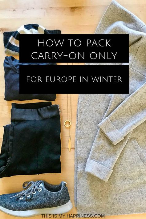 Shoes For Europe, Outfits For Europe, European Travel Outfit, Europe In Winter, Carry On Bags, Travel Tips Packing, Europe Packing List, Europe Travel Outfits, Packing For Europe