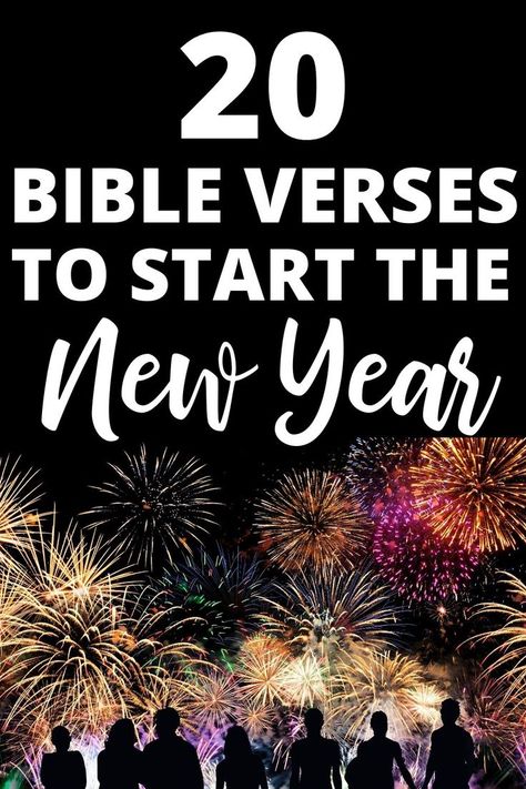 New Years Bible Verses New Years Bible Verse, New Year Prayer Quote, New Year Devotions, Christian New Year Message, New Year Christian Quotes, New Year Sermon, New Year Bible Quotes, Bible Verse For Kids, New Year Scripture