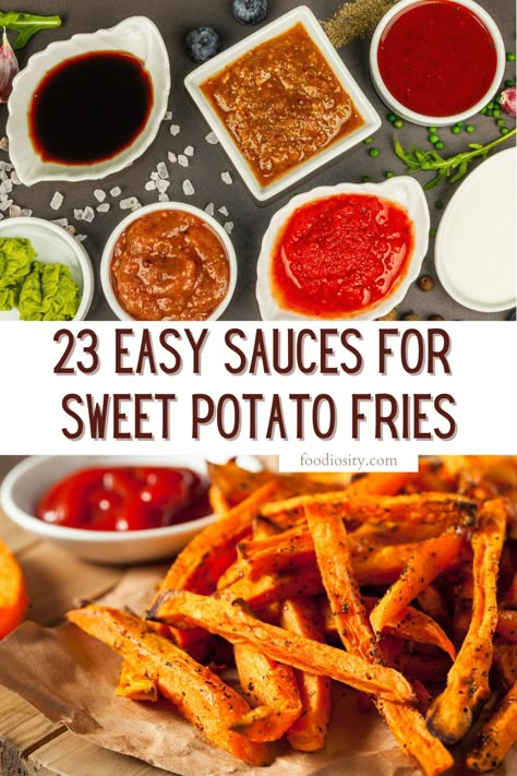 23 Sauces For Sweet Potato Fries - Easy Dipping Ideas - Foodiosity Toppings For Sweet Potato Fries, Sweet Potato Chip Dipping Sauce, Honey Mustard Dipping Sauce For Sweet Potato Fries, Cinnamon Dipping Sauce For Sweet Potato Fries, Sweet Potato Fries Sweet Dipping Sauce, Sweet Potato Tots Dipping Sauce, Sweet Potato Fries Sweet, Honey Sauce For Sweet Potato Fries, Sweet Potato Steak Fries