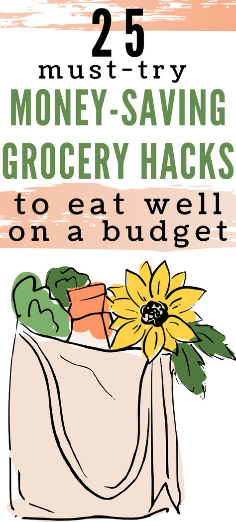 Looking for easy money saving tips for grocery shopping? Try out these 25 budget friendly grocery hacks to save money when grocery shopping (and still eat healthy and well!). Learning how to save money on groceries is easier than you think with these simple frugal living tips.  Save your grocery budget today! How To Budget Groceries, $25 A Week Grocery Budget, Tips To Save Money On Groceries, Saving On Groceries, How To Save On Groceries, How To Save Money On Food, How To Grocery Shop On A Budget, How To Grocery Shop, Ways To Save Money On Groceries