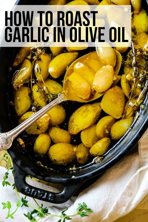 Storing Garlic In Olive Oil, Cooked Garlic In Oil, Cooked Garlic Cloves, How To Make Garlic Olive Oil, Creamy Garlic Olive Dressing, Roasted Garlic In Oven, Marinated Garlic Cloves, Roasted Garlic In Olive Oil, How To Make Garlic Oil