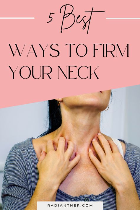 this is an image with text "5 Best Neck Firming Tips And Tricks" Chest Wrinkles Remedies Diy, How To Get Rid Of Wrinkles On Neck, Firm Neck Skin, Strengthen Neck Muscles, Neck Skin Tightening, Natural Wrinkle Remedies, Neck Firming Cream, Tighten Neck Skin, Saggy Neck