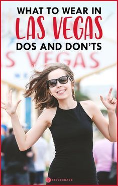 What To Wear In Las Vegas - DOs And Don’ts Fashion | Street Style | Women Fashion | #style #dresses #fashion Vegas Outfit Ideas In February, Las Vegas Honeymoon Outfits, Las Vegas What To Wear, Outfits To Wear To Las Vegas, Dresses For Las Vegas, How To Dress For Las Vegas Outfit Ideas, Vegas Honeymoon Outfits, March Vegas Outfits, Vegas Vow Renewal Outfit