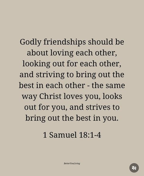 Faith And Friendship Quotes, Uplifting Quotes To Send To Friends, Praying For Friends Quotes, Christian Bff Quotes, Friends And Family Aesthetic Quotes, Biblical Quotes About Friendship, Christ Centered Friendships, Scripture For Friendship, Scripture On Friendship