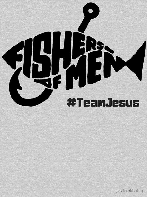 "Fishers Of Men Christian T-Shirt" T-shirt for Sale by justinwhiteley | Redbubble | christian t-shirts Fishers Of Men Shirt, Christian Tees For Men, Shirt Design Christian, Biblical Tshirt Designs, Christian Mens Shirts, Men Christian Shirts Designs, Christian T Shirt Ideas For Men, Cool Christian Tshirts, Christian Tshirts Design