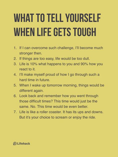 7 Things People Say To Themselves To Get Through Hard Times When Life Gets Tough, Waste Of Time, If You Love Someone, Mental And Emotional Health, Self Care Activities, Hard Times, Life Advice, Self Improvement Tips, Emotional Health