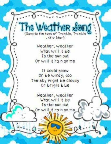 The weather song Weather Fingerplays, Weather Songs, Kindergarten Weather, Weather Preschool, Weather Lesson Plans, Weather Song, Weather Lessons, Preschool Weather, Cloze Activity