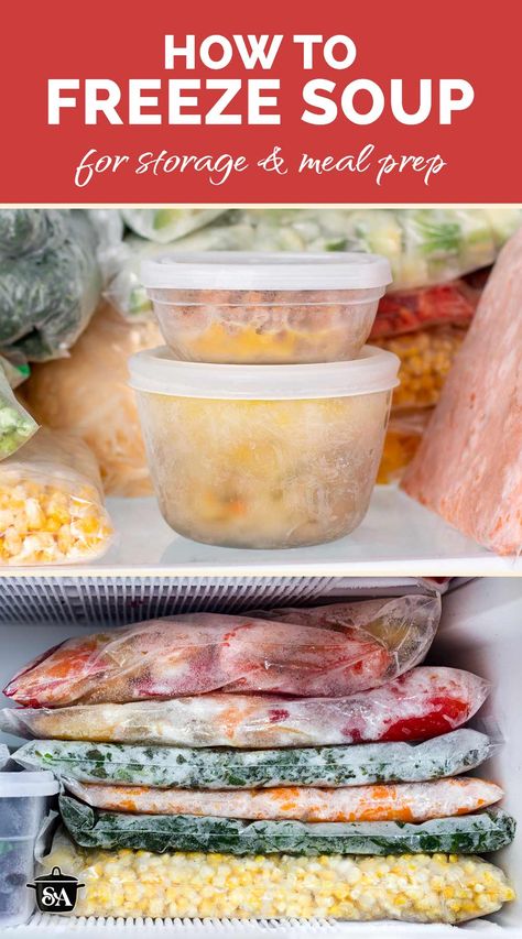 A collage of frozen soups on the freezer shelf. Soup Recipes That Can Be Frozen, How To Freeze Soup Portions, Best Way To Freeze Soup, Best Freezer Soups, Freezer Meal Soups, Make Ahead Soups To Freeze, Soups To Freeze Best, Best Soups To Freeze, How To Freeze Soup