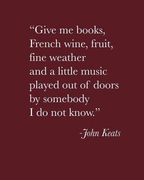 John Keating Quotes, Keats Poetry, Keats Quotes, Literature Major, John Keats Quotes, Keats Poems, Soft Academia, The Creative Act, Fitzgerald Quotes