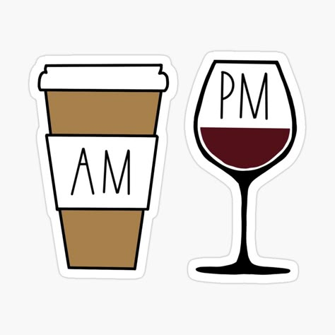 Get my art printed on awesome products. Support me at Redbubble #RBandME: https://www.redbubble.com/i/sticker/AM-PM-Coffee-Cup-Wine-Glass-by-RobinLynneDes/54350204.EJUG5?asc=u Wine Glass Sticker, Am Pm Coffee Wine Bar, Coffee Cup Ideas, Am Coffee Pm Wine, Coffee/wine Bar, Wine Stickers, Glass Sticker, Home Coffee Bar, Coffee Wine