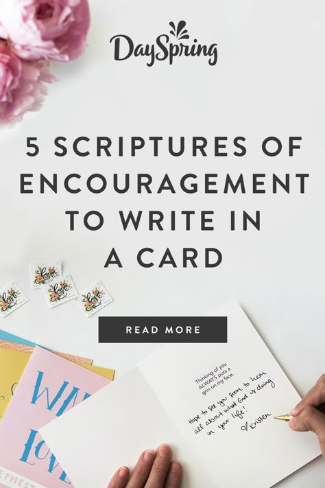 5 Scriptures of Encouragement to Write in a Card: We’re sharing five scriptures of encouragement that are PERFECT to write in a card – to uplift and encourage anyone, no matter what they’re going through in their lives. When our own words fail us, let the true Word speak for you. Poems For Encouragement Words, Cards For Missionaries, Letters Of Encouragement Faith, Message To Write In A Bible Gift, Encouraging Card Ideas, Scripture Of Encouragement, What To Write In A Bible As A Gift, What To Write When Gifting A Bible, Inspirational Words Of Encouragement Spiritual Inspiration