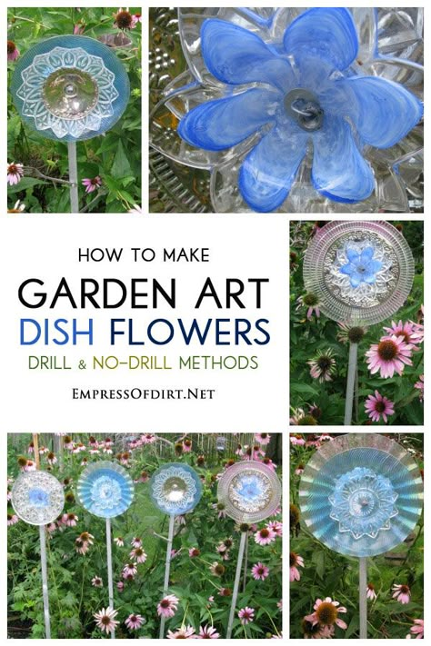 How to make garden art dish flowers using both drill and no-drill methods Glassware Garden Art, Glass Garden Flowers, Glass Plate Flowers, Garden Totems, Dish Garden, Outdoor Crafts, Garden Whimsy, Glass Garden Art, Garden Art Projects