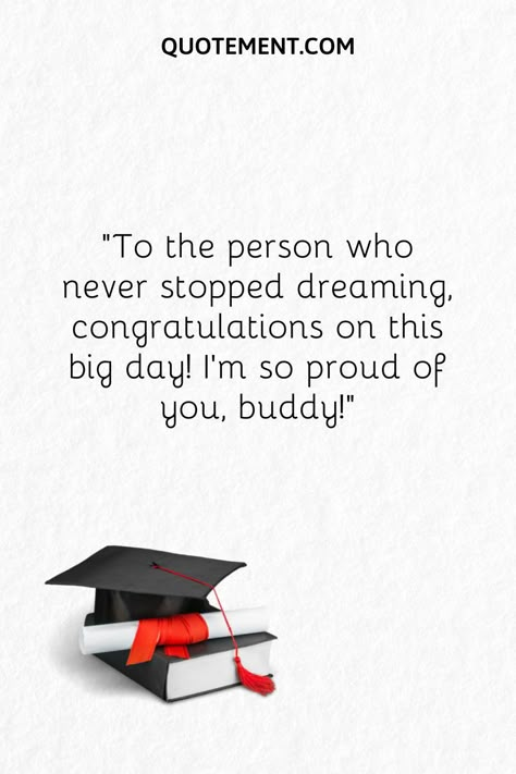 If you’ve been searching for graduation wishes for friend to make their big day even more special and exciting, this article is for you! Graduation Words For Boyfriend, A Message To A Friend, Quotes For Graduation Day, Graduation Wishes Messages For Sister, Graduation Wishes For Boyfriend, Graduation Wishes For Best Friend, Best Friend Graduation Quotes, Congratulations Captions, Graduation Message For Friends