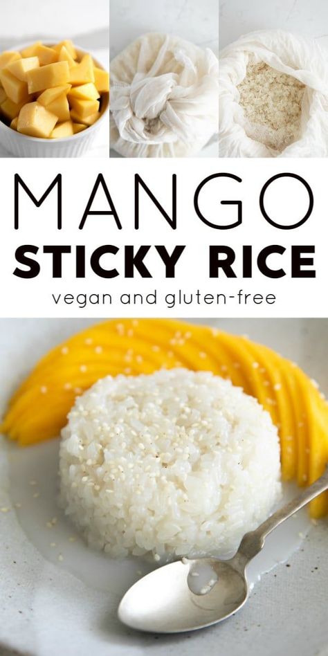 Japanese Sticky Rice, Thai Mango Sticky Rice, Mango Sticky Rice Recipe, Sticky Rice Recipe, Coconut Sticky Rice, Sweet Sticky Rice, Thai Mango, Asian Dinner, Thai Desserts