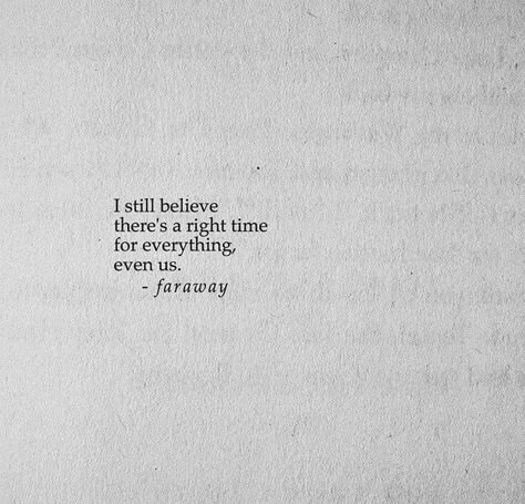 Hoping for that time.. Waiting Quotes For Him, Right Time Quotes, Waiting For You Quotes, Waiting Quotes, Good Times Quotes, Goodbye Quotes, I Will Wait, Life Quotes Love, Time Quotes