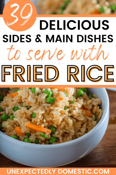 What to serve with fried rice! Here are the best side dishes to eat with fried rice for a fantastically delicious dinner. Meals With Fried Rice, What To Make With Fried Rice, Fried Rice Meals Dinners, What Goes With Fried Rice, What To Eat With Fried Rice, Fried Rice Sides, What To Serve With Fried Rice, Fried Rice Side Dish, Baked Tortellini Recipes