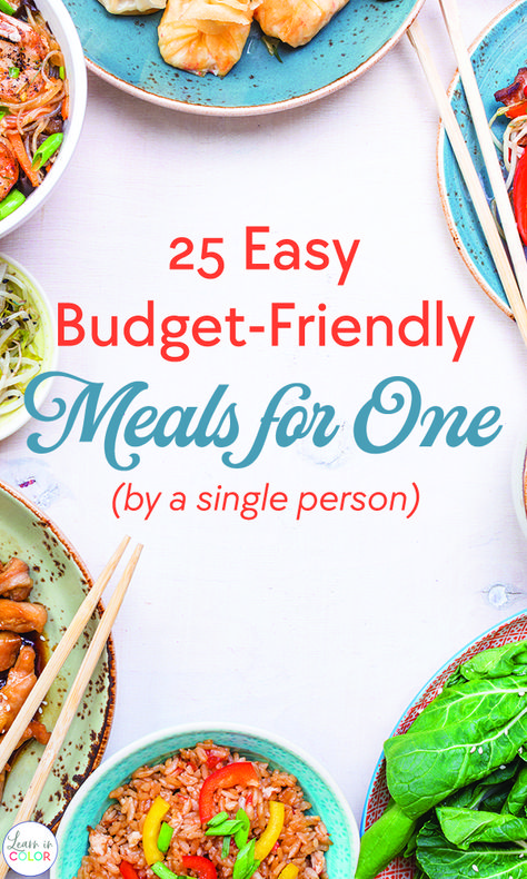 Meal planning for one? Learn in color has 25 budget friendly meals for one person. It makes shopping and cooking for one so much easier. #cooking #mealplanning #dinner #budgetfriendlydinners Single Guys, Budget Friendly Meals, Single Serve Meals, One Person Meals, Easy Meals For One, Recipe For 1, Dinner For One, Healthy Meals For One, Easy Budget