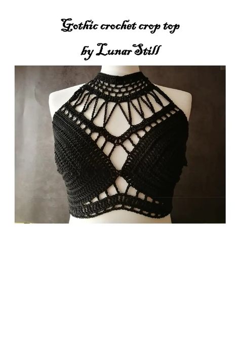 Gothic Crochet Crop Top by Lunarstill | PDF | Crochet | Yarn Halloween Crochet Top Patterns Free, Gothic Crochet Top Pattern, Cute Crochet Tops Tutorial, Goth Crochet Top Pattern Free, Free Crochet Patterns Black Yarn, Crochet Halloween Top Free Pattern, Crochet Patterns Tops Free, Halloween Crochet Ideas Free Patterns, Free Crochet Crop Top Pattern