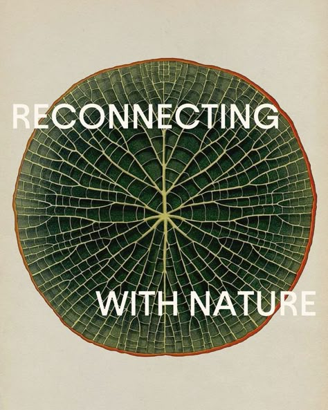 With nearly 85% of Americans living in urban areas, it’s become easier for us to lose touch with nature. We have somehow deprioritized the need to connect with the earth without being fully aware of what we’re missing out on. We may take for granted the palm trees in the distance on our morning commute or the river that runs underneath the bridge we cross to get across town. Read more on the power of nature though the link. Katie Scott, 𝘉𝘰𝘵𝘢𝘯𝘪𝘤𝘶𝘮 – 𝘎𝘪𝘢𝘯𝘵 𝘞𝘢𝘵𝘦𝘳𝘭𝘪𝘭𝘺 (2016) Eco Conscious Aesthetic, Fresh Graphic Design, Reconnecting With Nature, Nature Poster Design, Nature Graphic Design, We Are Nature, Nature Crown, Nature Magazine, Nature Club