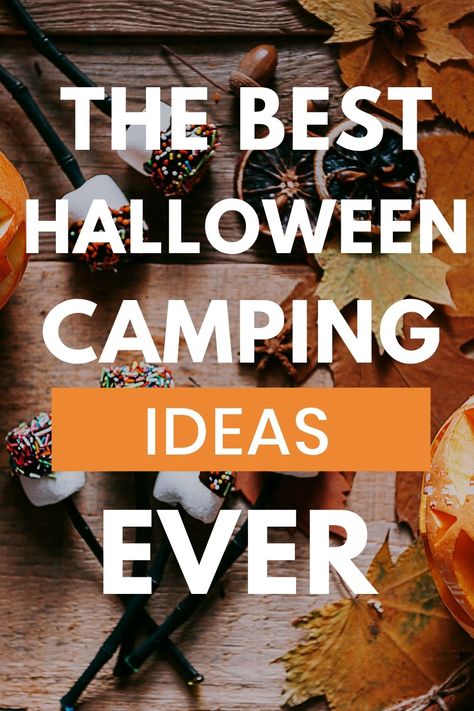 Diy Halloween Camping Decorations, Motorhome Halloween Decorations, Halloween Themed Campsite, Camping Trick Or Treat Ideas, Halloween Camping Decorations Easy Diy, Halloween Camping Food Ideas, Campsite Decorating Ideas For Halloween, Halloween Campout Ideas, Halloween Themes For Camping