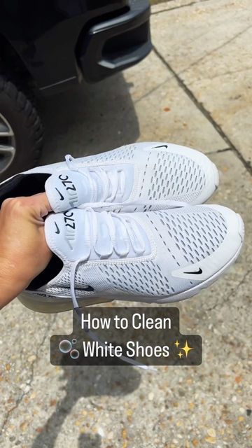 Outfits With 270 Nike Shoes, White Tennis Shoe Cleaning Hacks, Diy Clean White Shoes, Clean White Cloth Shoes, How To Clean My White Shoes, How To Clean Shoes In Washer, Cleaning White Cloth Shoes, How To Clean White Air Max 270, Cleaning Nike Air Max